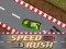 لعبة Speed Rush على الانترنت