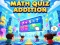 لعبة Math Quiz Addition على الانترنت