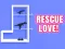 لعبة Rescue Love على الانترنت