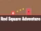 لعبة Red Square Adventure على الانترنت