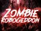 لعبة Zombie Robogeddon على الانترنت