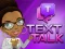 لعبة Text Talk على الانترنت