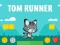 لعبة Tom Runner على الانترنت