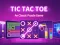 لعبة Tic Tac Toe: A Group Of Classic Game على الانترنت