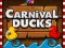لعبة Carnival Ducks على الانترنت