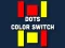 لعبة Dot Color Switch على الانترنت