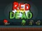 لعبة Red vs Dead على الانترنت