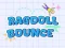 لعبة Ragdoll Bounce على الانترنت