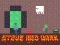 لعبة Steve Red Dark على الانترنت