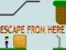 لعبة Escape from here على الانترنت