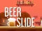 لعبة Beer Slide على الانترنت