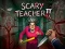 لعبة Scary Teacher II على الانترنت