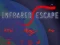 لعبة Infrared Escape على الانترنت