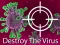 لعبة Destroy The Virus على الانترنت