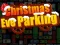 لعبة Christmas Eve Parking على الانترنت