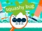 لعبة Squashy Bug على الانترنت