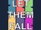 لعبة Let them fall على الانترنت