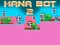 لعبة Hana Bot 2 على الانترنت