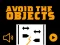 لعبة Avoid The Objects على الانترنت