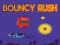 لعبة Bouncy Rush على الانترنت