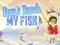 لعبة Don't touch my fish على الانترنت