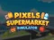لعبة Pixels Supermarket Simulator على الانترنت