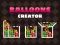 لعبة Balloons Creator على الانترنت