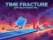 لعبة Time Fracture على الانترنت