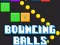 لعبة Bouncing Balls Game على الانترنت