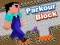 لعبة Parkour Block على الانترنت