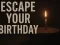 لعبة Escape Your Birthday: Horror Escape على الانترنت