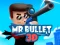 لعبة Mr Bullet 3D online على الانترنت