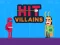 لعبة Hit Villains على الانترنت