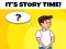 لعبة Its Story Time على الانترنت