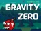 لعبة Gravity Zero على الانترنت