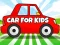 لعبة Car For Kids على الانترنت