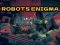 لعبة Robots Enigma على الانترنت