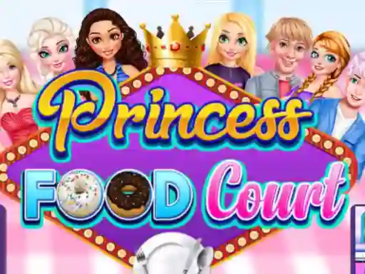 لعبة Princess Food Court على الانترنت