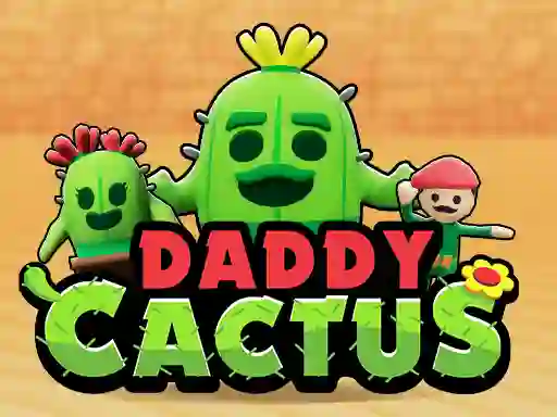 لعبة Daddy Cactus على الانترنت