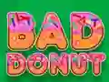 لعبة Bad Donut على الانترنت