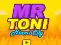 لعبة Mr Toni Miami City على الانترنت