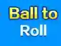 لعبة Ball To Roll على الانترنت