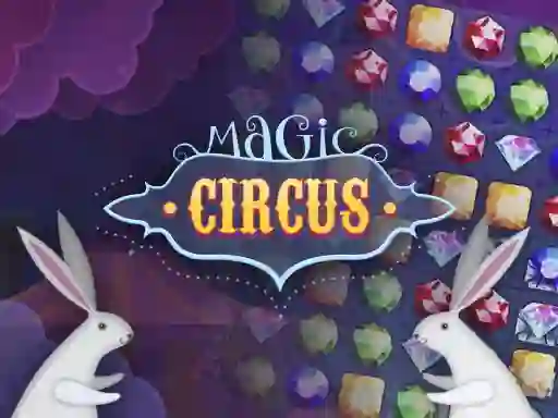 لعبة Magic Circus على الانترنت