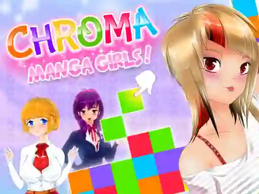 لعبة Chroma Manga Girls على الانترنت