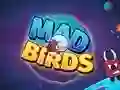 لعبة Mad Birds على الانترنت