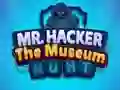 لعبة Mr Hacker The Museum Hunts على الانترنت