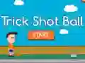 لعبة Trick Shot Ball على الانترنت