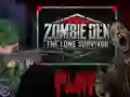 لعبة Zombie Den: The Lone Survivor على الانترنت
