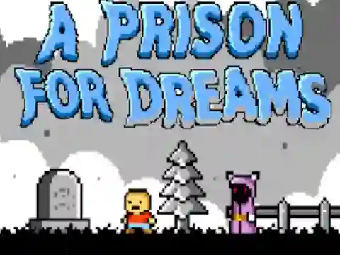لعبة A Prison for Dreams على الانترنت