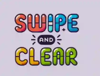 لعبة Swipe And Clear على الانترنت